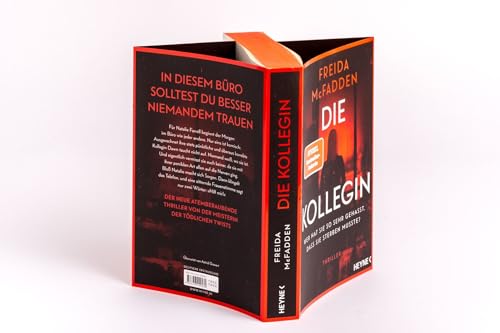 amazon/books Die Kollegin – Wer hat sie so sehr gehasst dass sie sterben musste?: Thriller – Von der Autorin des Weltbestsellers »Wenn sie wüsste«. - Mit farbig gestaltetem Buchschnitt : McFadden Freida Gravert Astrid: Am Nur für heute