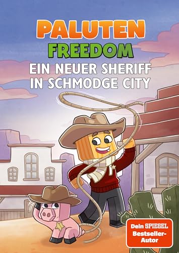 amazon/books Ein neuer Sheriff in Schmodge City: Ein Roman aus der Welt von FREEDOM von Paluten Band 10 : Paluten Zinner Irina Kern Klaas: Amazon.de: Books Sonderangebot der Fabrik