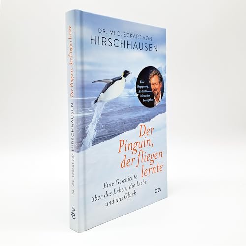 amazon/books Der Pinguin der fliegen lernte: Eine Geschichte über das Leben die Liebe und das Glück Wochenangebot