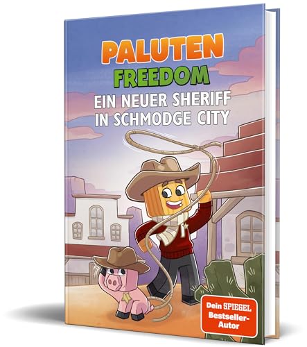 amazon/books Ein neuer Sheriff in Schmodge City: Ein Roman aus der Welt von FREEDOM von Paluten Band 10 : Paluten Zinner Irina Kern Klaas: Amazon.de: Books Sonderangebot