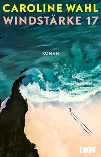 amazon/books Windstärke 17: Der neue Roman nach ›22 Bahnen‹ Blitzverkäufe