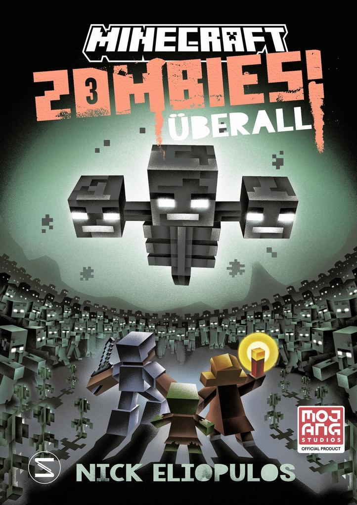 ebook Nick Eliopulos: Minecraft. Zombies überall (Band 3) bei ebook.de
