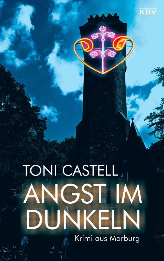 ebook Toni Castell: Angst im Dunkeln bei ebook.de