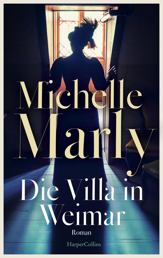 ebook Michelle Marly: Die Villa in Weimar bei ebook.de Tiefpreis