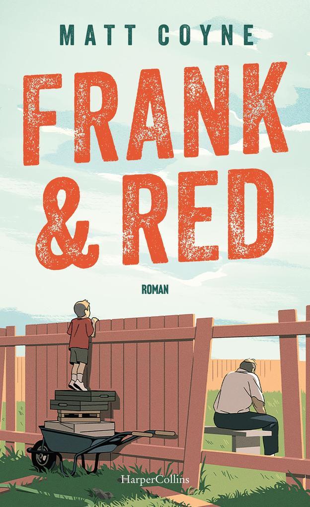 ebook Matt Coyne: Frank & Red bei ebook.de