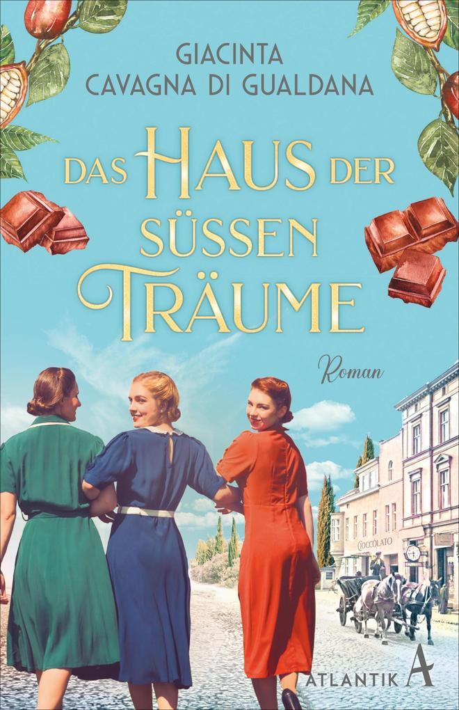 ebook Giacinta Cavagna di Gualdana: Das Haus der süßen Träume bei ebook.de Outlet