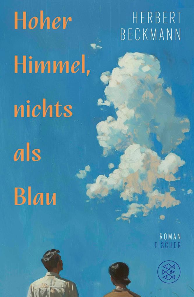 ebook Herbert Beckmann: Hoher Himmel nichts als Blau bei ebook.de