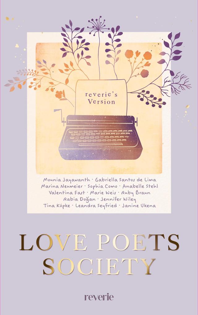 ebook Marie Weis Gabriella Santos de Lima Mounia Jayawanth Anabelle Stehl Marina Neumeier: Love Poets Society bei ebook.de Kostenlose Rückgabe
