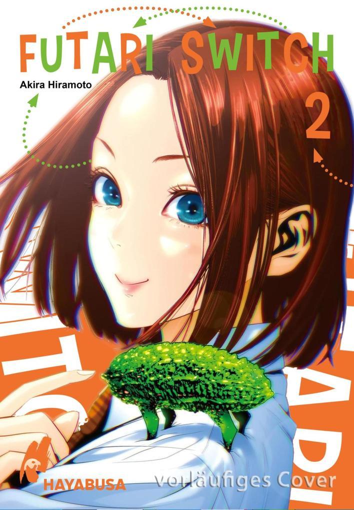 ebook Akira Hiramoto: Futari Switch 2 bei ebook.de