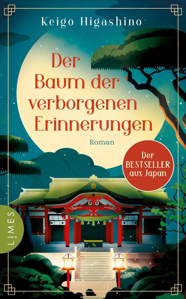 ebook Keigo Higashino: Der Baum der verborgenen Erinnerungen bei ebook.de Im Verkauf