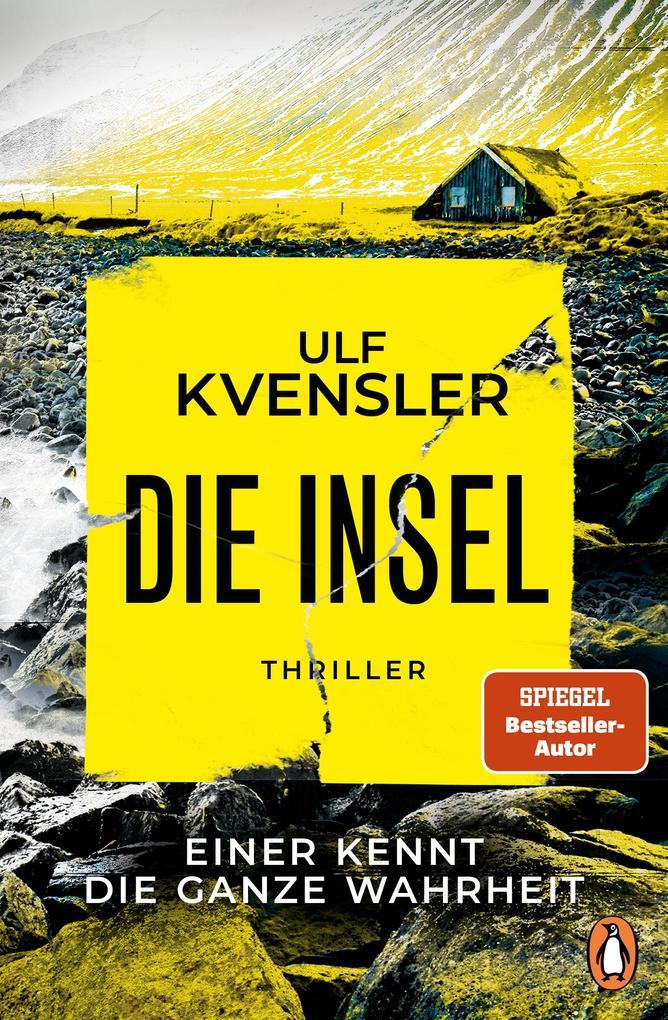 ebook Ulf Kvensler: Die Insel - einer kennt die ganze Wahrheit bei ebook.de