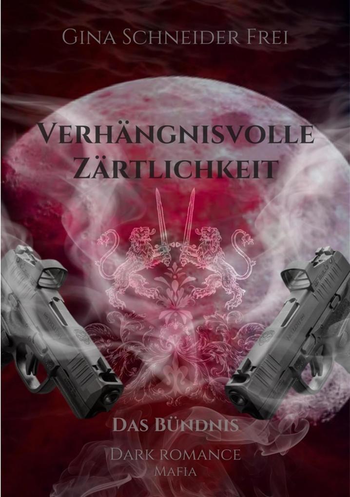 ebook Gina Schneider Frei: Verhängnisvolle Zärtlichkeit bei ebook.de Fabrik Onlineshop