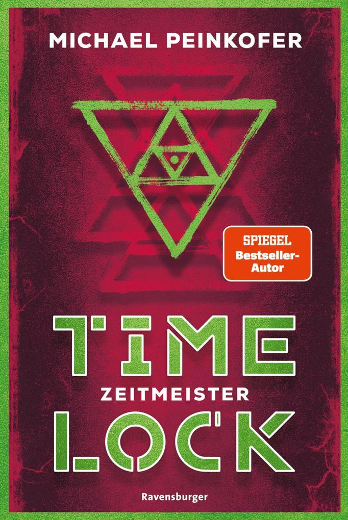 ebook Michael Peinkofer: Timelock Band 3: Zeitmeister - spannender Mystery-Thriller von SPIEGEL-Bestseller-Autor Michael Peinkofer bei ebook.de