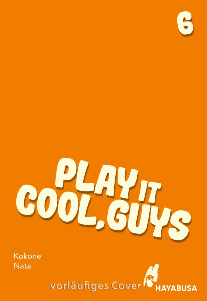 ebook Kokone Nata: Play it Cool Guys 6 bei ebook.de