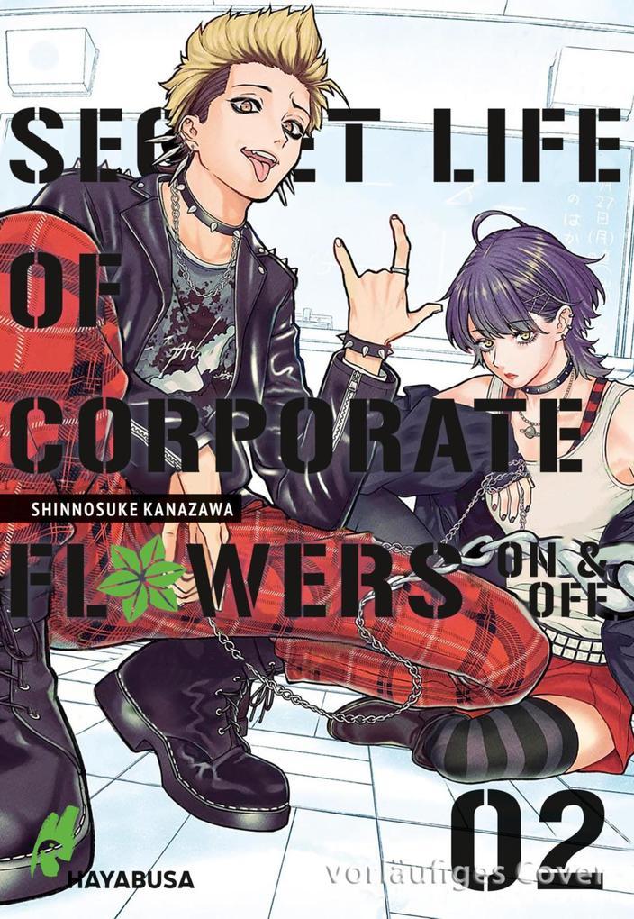 ebook Shinnosuke Kanazawa: Secret Life of Corporate Flowers - On & Off 2 bei ebook.de