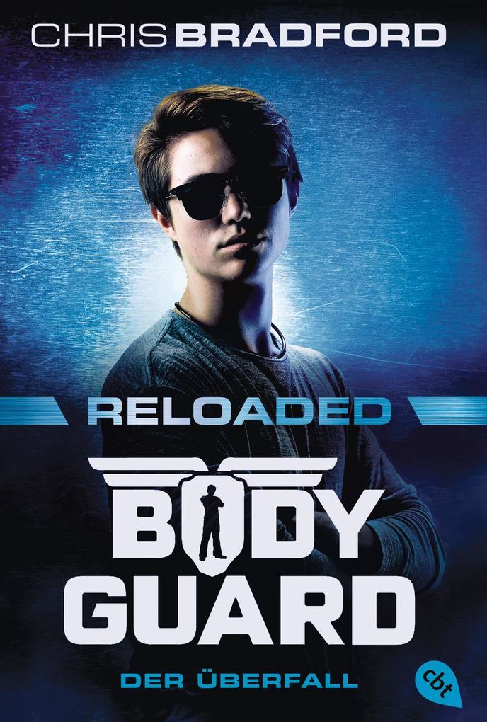 ebook Chris Bradford: Bodyguard Reloaded - Der Überfall bei ebook.de Neueste Stile