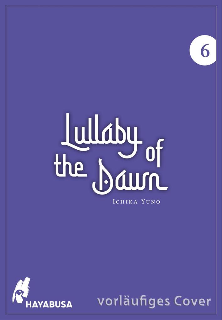 ebook Ichika Yuno: Lullaby of the Dawn 6 bei ebook.de