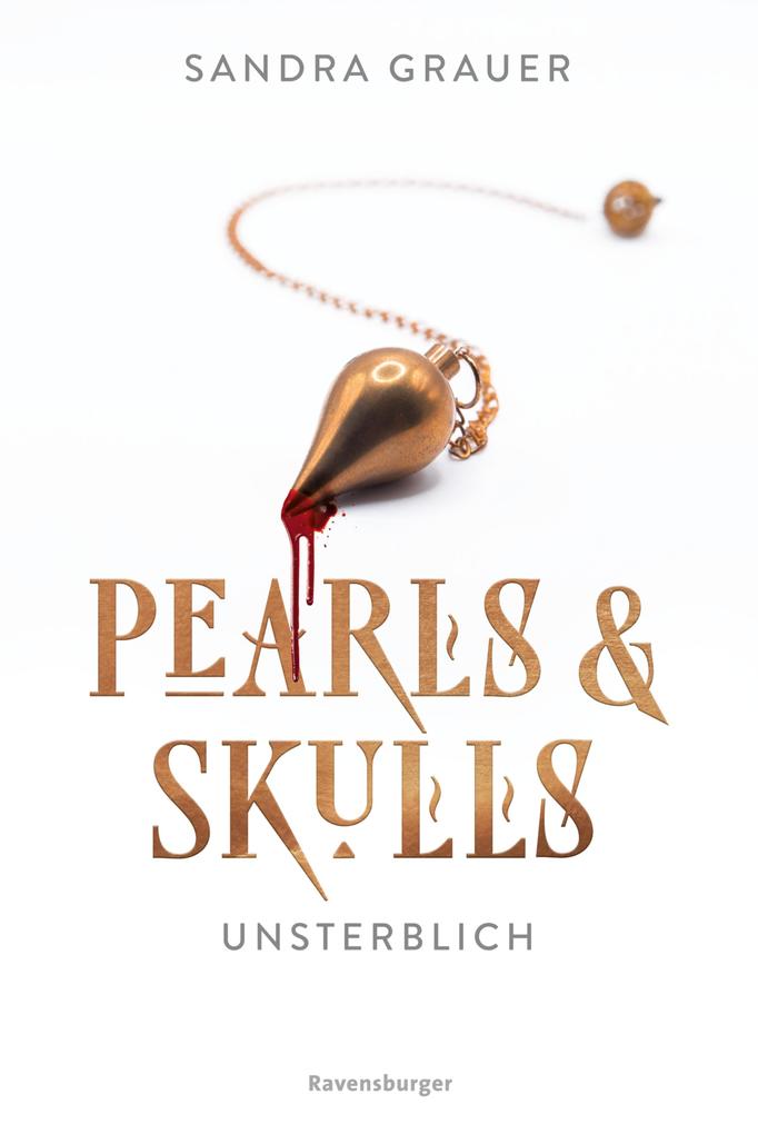 ebook Sandra Grauer: Pearls & Skulls Band 1 - Unsterblich bei ebook.de