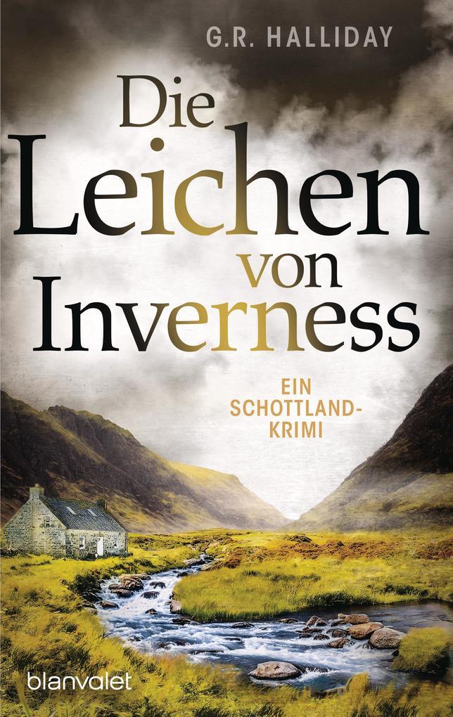 ebook G. R. Halliday: Die Leichen von Inverness bei ebook.de Kauf eins, bekomm eins gratis