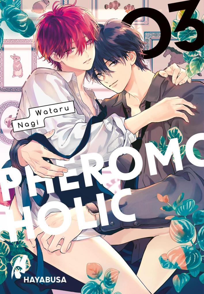 ebook Wataru Nagi: Pheromoholic 3 bei ebook.de