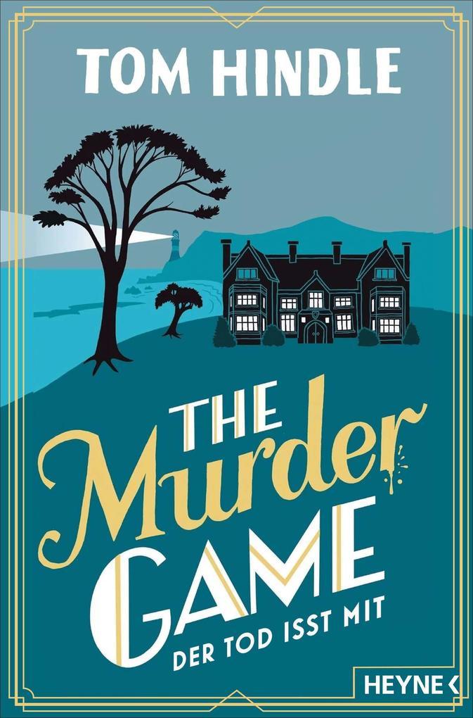 ebook Tom Hindle: The Murder Game - Der Tod isst mit bei ebook.de