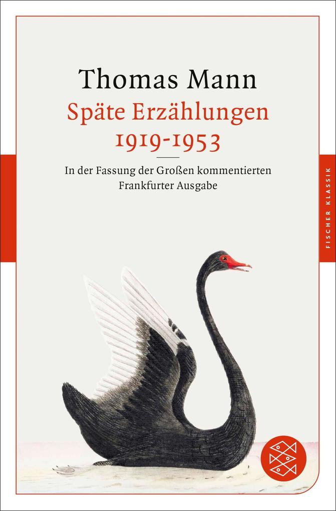ebook Thomas Mann: Späte Erzählungen 1919-1953 bei ebook.de Online Outlet