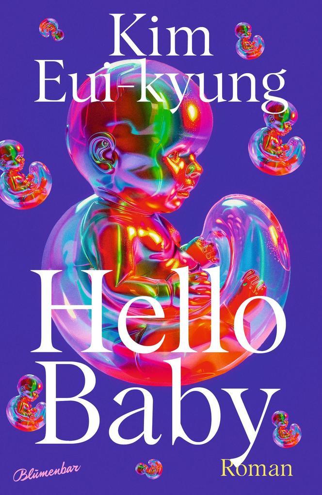 ebook Kim Eui-kyung: Hello Baby bei ebook.de Vierteljährliche Förderung