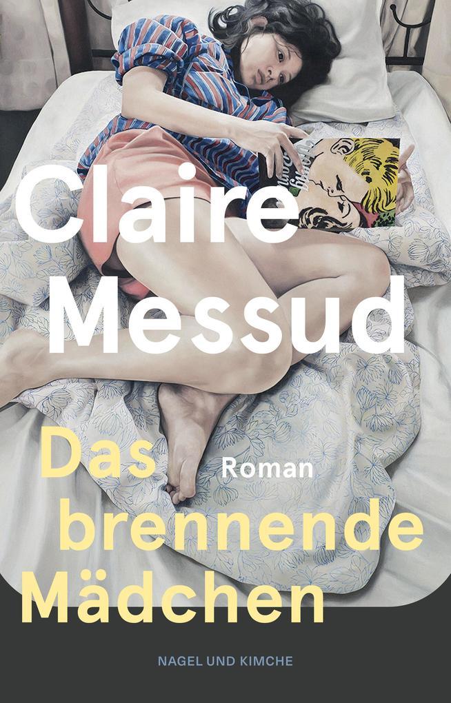 ebook Claire Messud: Das brennende Mädchen bei ebook.de