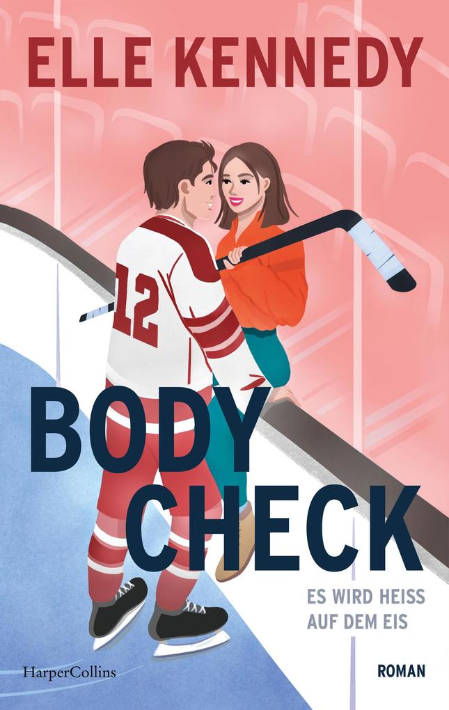 ebook Elle Kennedy: Body Check bei ebook.de Begrenzte Freigabe