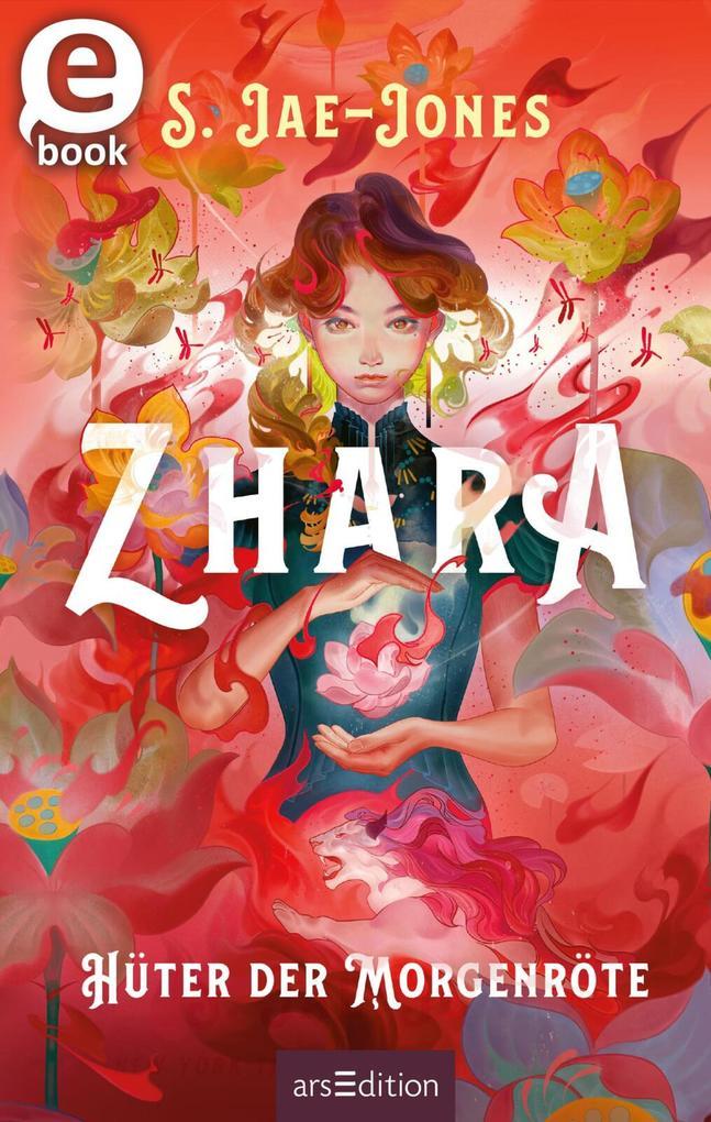 ebook S. Jae-Jones: Zhara - Hüter der Morgenröte bei ebook.de