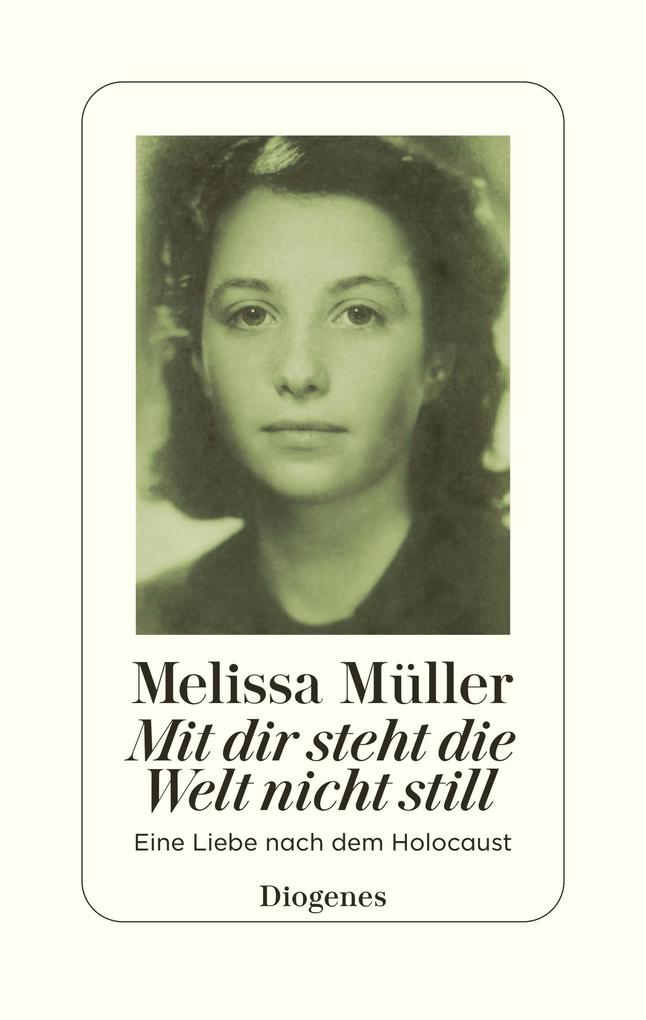 ebook Melissa Müller: Mit dir steht die Welt nicht still bei ebook.de