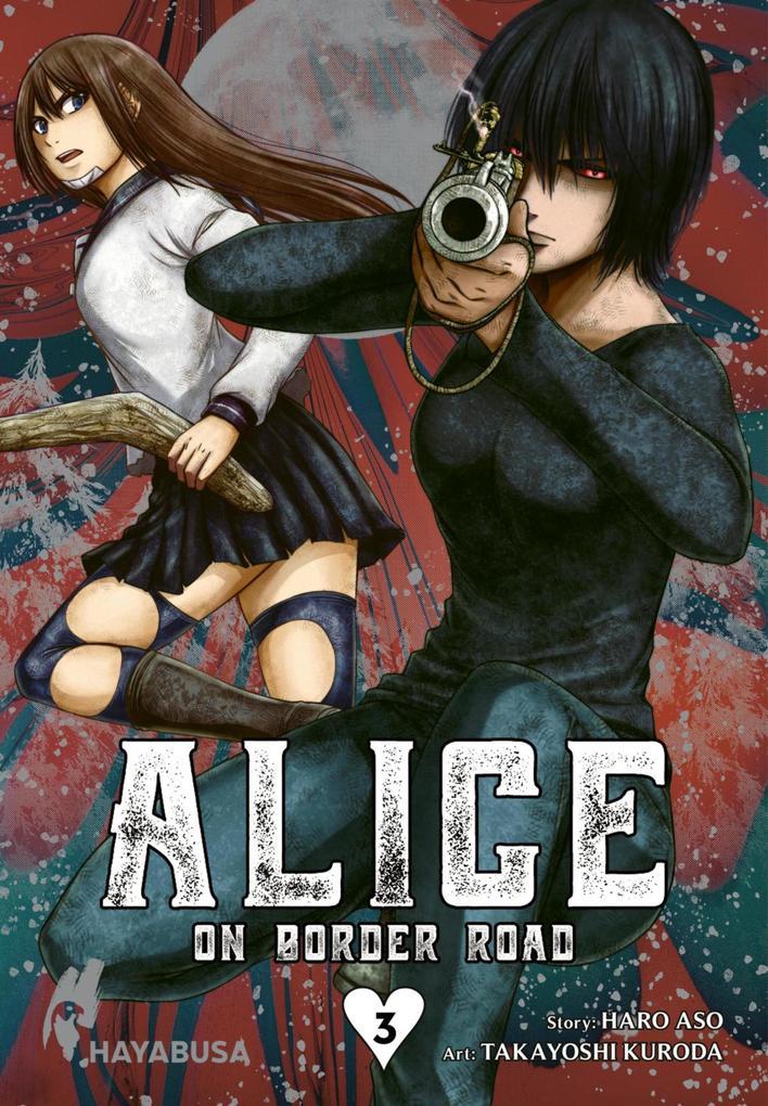 ebook Haro Aso: Alice on Border Road 3 bei ebook.de