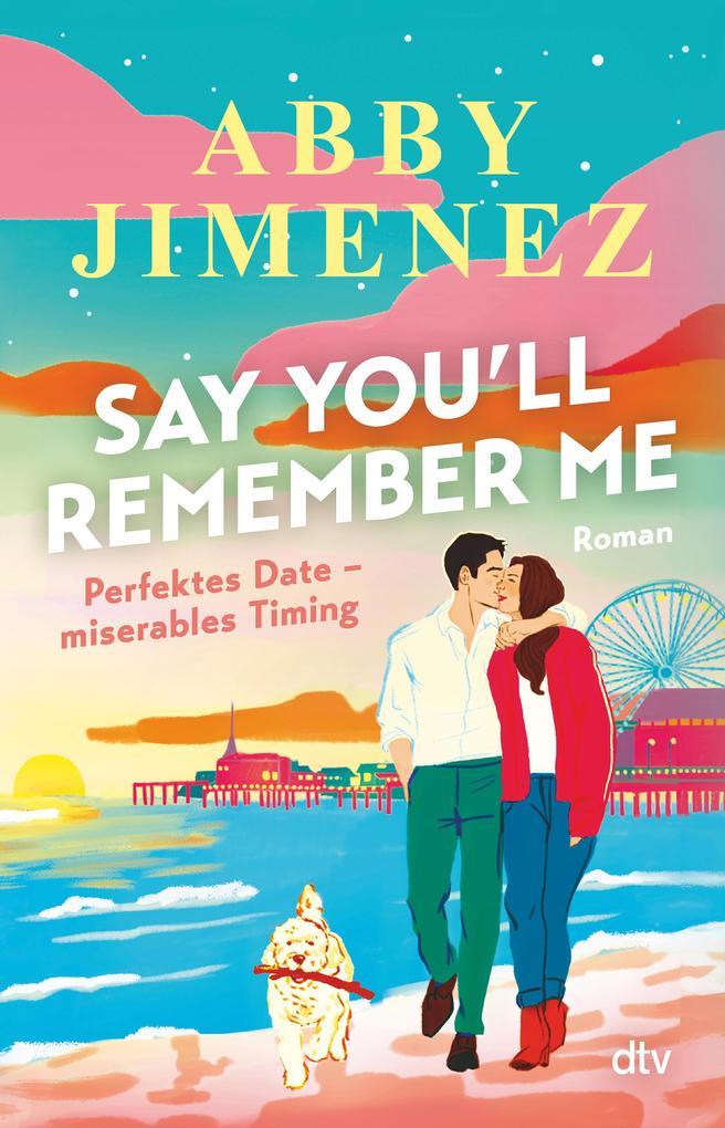 ebook Abby Jimenez: Say You'll Remember Me bei ebook.de