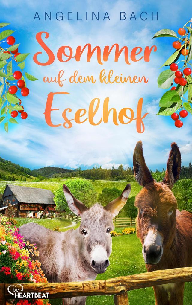 ebook Angelina Bach: Sommer auf dem kleinen Eselhof bei ebook.de Preisnachlass