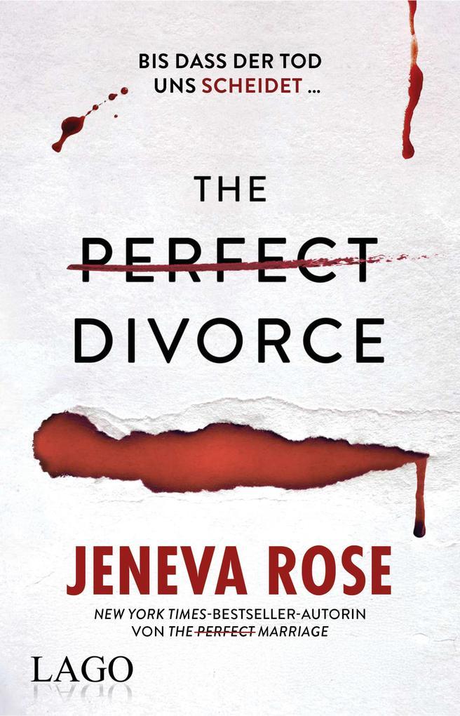 ebook Jeneva Rose: The Perfect Divorce bei ebook.de Letzte 3 Tage