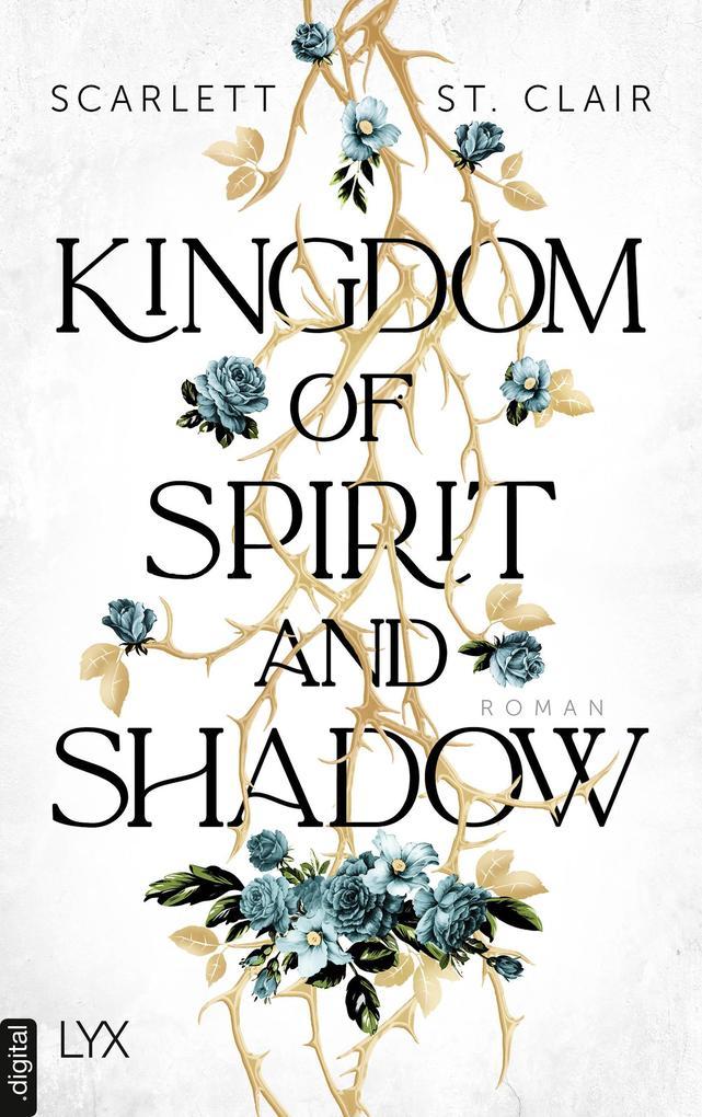 ebook Scarlett St. Clair: Kingdom of Spirit and Shadow bei ebook.de