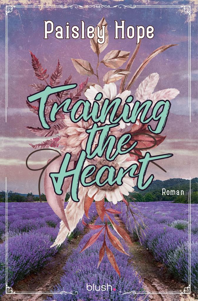 ebook Paisley Hope: Training The Heart bei ebook.de VIP-Rabatte