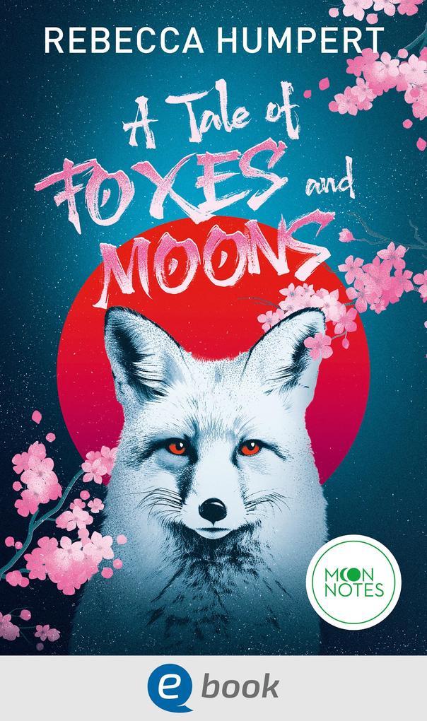 ebook Rebecca Humpert: A Tale of Foxes and Moons bei ebook.de
