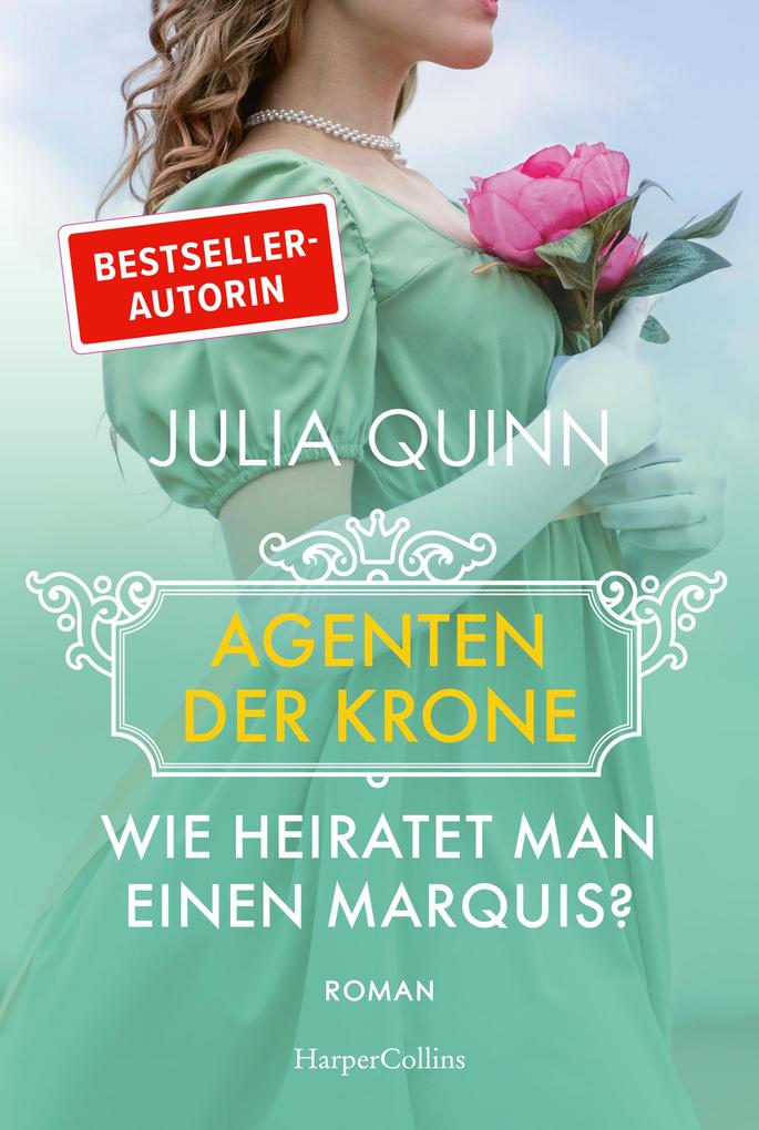 ebook Julia Quinn: Wie heiratet man einen Marquis? bei ebook.de 50% Rabatt für begrenzte Zeit