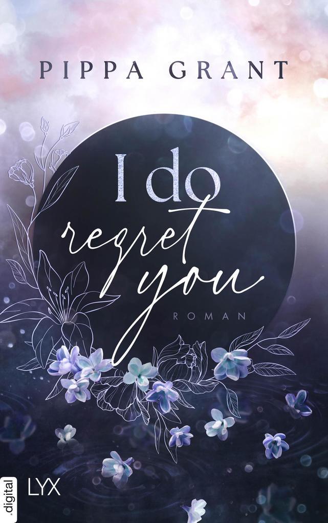 ebook Pippa Grant: I Do Regret You bei ebook.de
