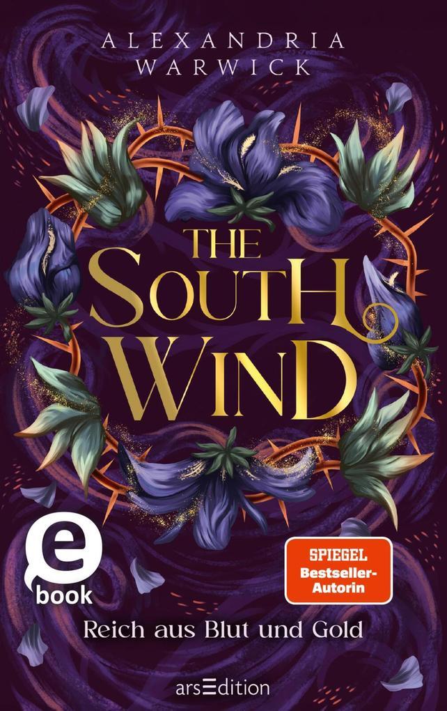 ebook Alexandria Warwick: The South Wind - Reich aus Blut und Gold (The Four Winds 3) bei ebook.de Kauf eins, bekomm eins gratis