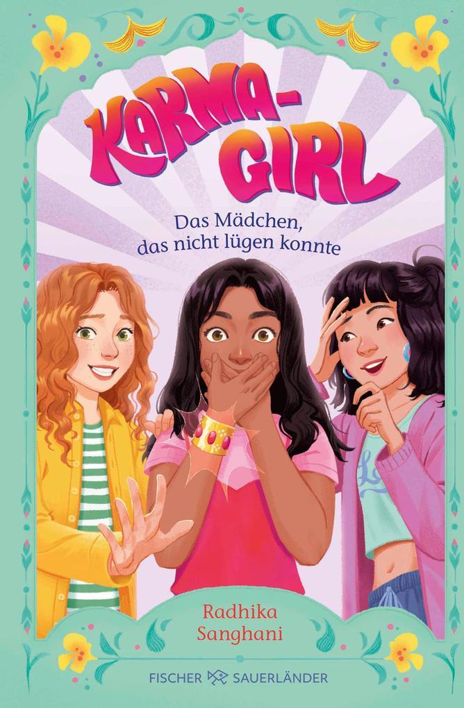 ebook Radhika Sanghani: Karma Girl - Das Mädchen das nicht lügen konnte bei ebook.de JETZT KAUFEN