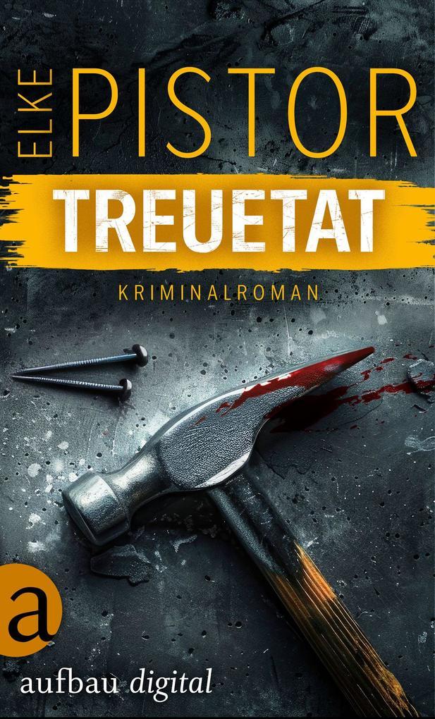ebook Elke Pistor: Treuetat (EXKLUSIV bei uns) bei ebook.de
