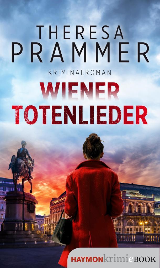 ebook Theresa Prammer: Wiener Totenlieder bei ebook.de