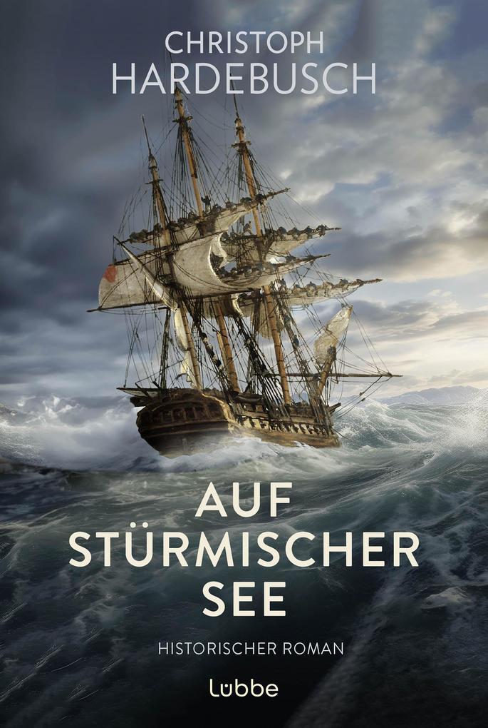 ebook Christoph Hardebusch: Auf stürmischer See bei ebook.de