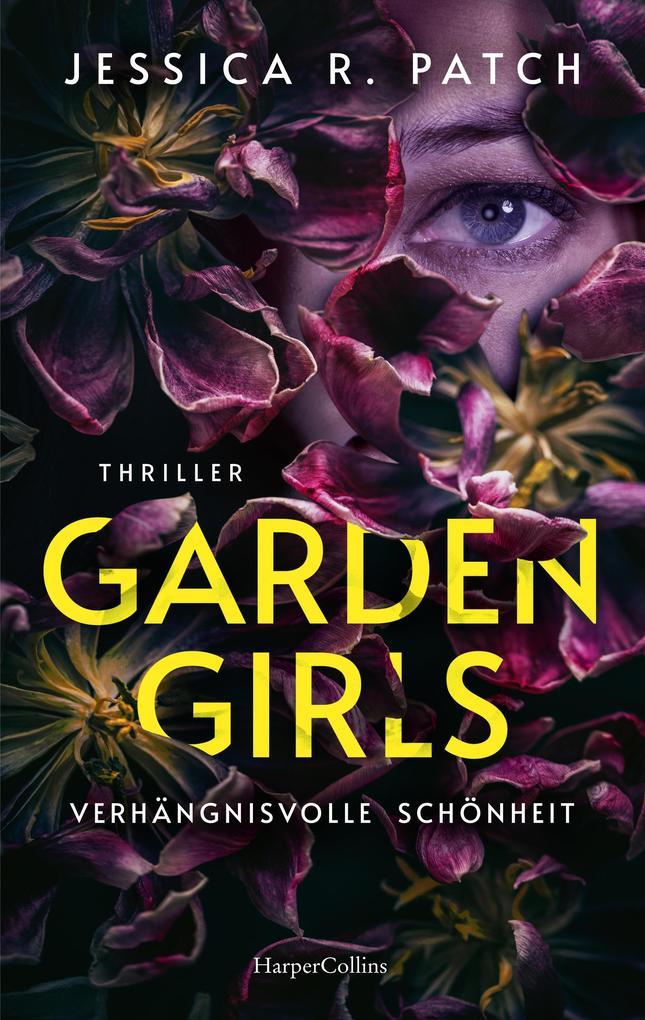 ebook Jessica R. Patch: Garden Girls bei ebook.de Heißer Verkauf