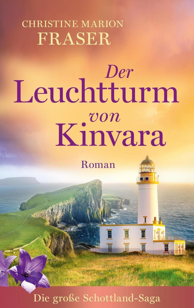 ebook Christine Marion Fraser: Der Leuchtturm von Kinvara (EXKLUSIV bei uns ) bei ebook.de im Angebot