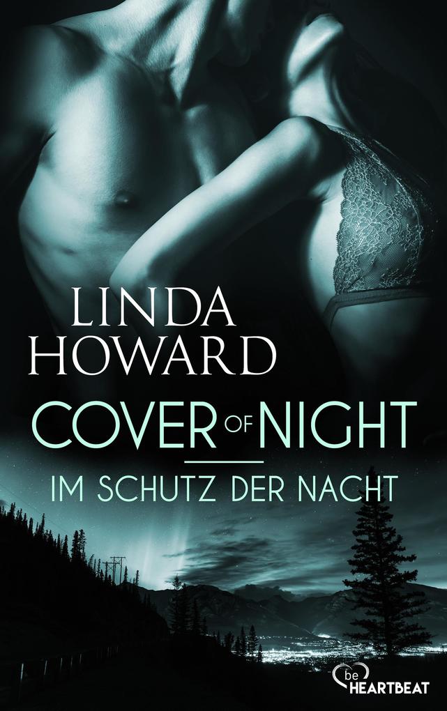 ebook Linda Howard: Cover of Night - Im Schutz der Nacht bei ebook.de Begrenzte Freigabe