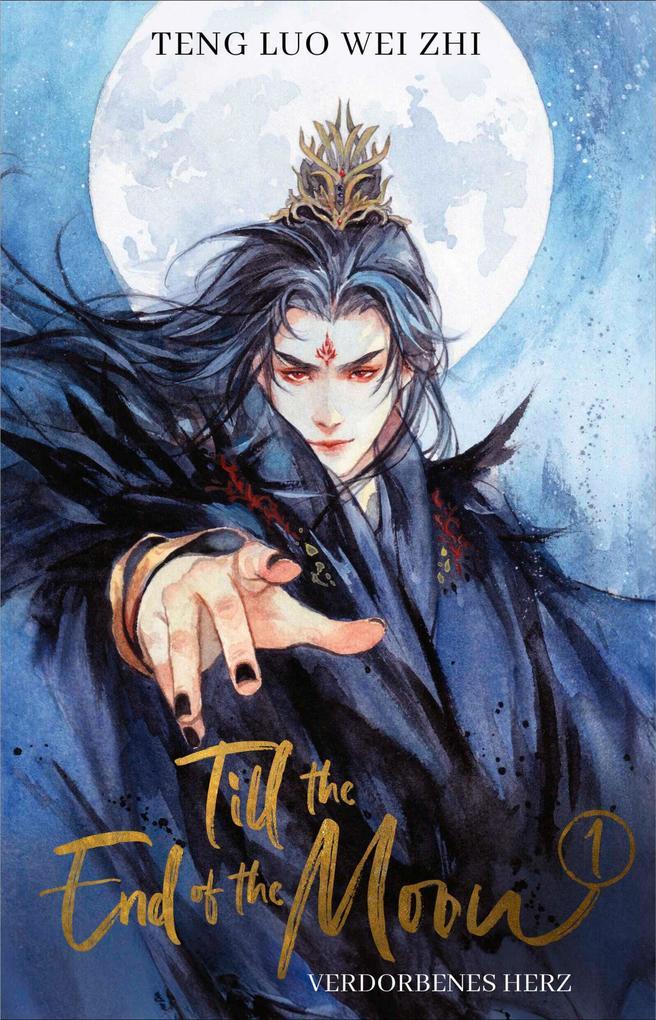 ebook Teng Luo Wei Zhi: Till the End of the Moon 1 bei ebook.de Nur noch ein Tag übrig