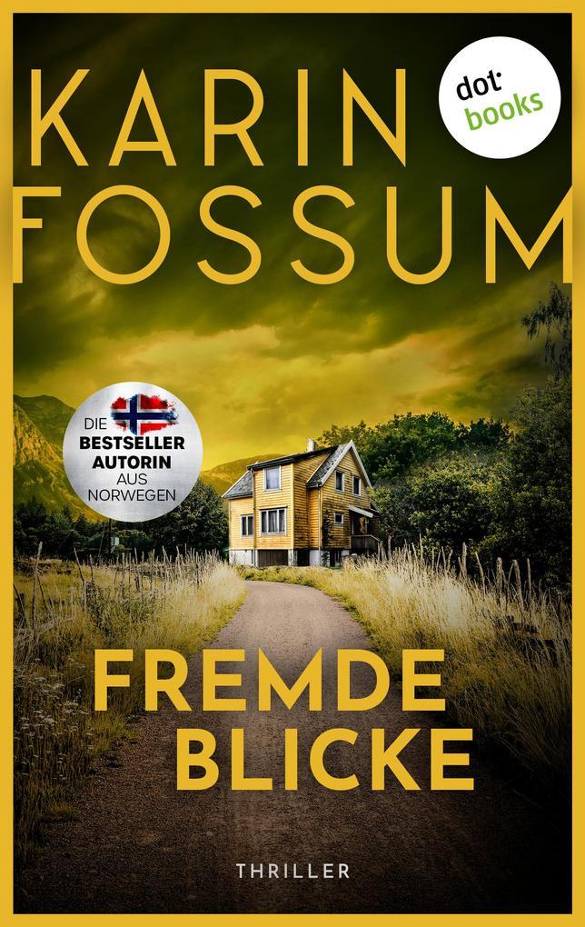 ebook Karin Fossum: Fremde Blicke bei ebook.de Verkauf